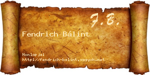 Fendrich Bálint névjegykártya